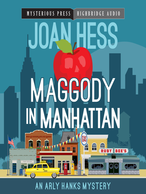 Title details for Maggody in Manhattan by Joan Hess - Available